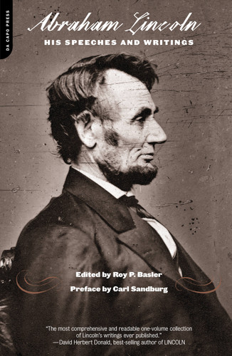 Abraham Lincoln: His Speeches And Writings book cover by Roy Basler, Carl Sandburg