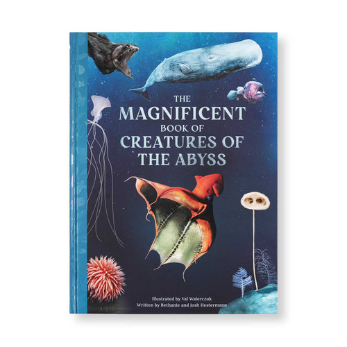 The Magnificent Book of Creatures of the Abyss (The Magnificent Book of) book cover by Bethanie  Hestermann, Josh Hestermann