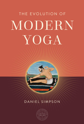 The Evolution of Modern Yoga book cover by Daniel Simpson