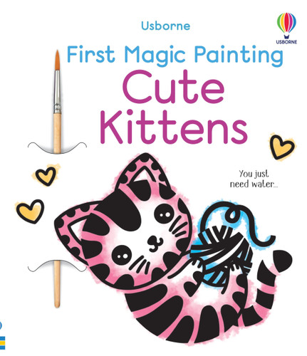 First Magic Painting Cute Kittens (First Magic Painting) book cover by Abigail Wheatley