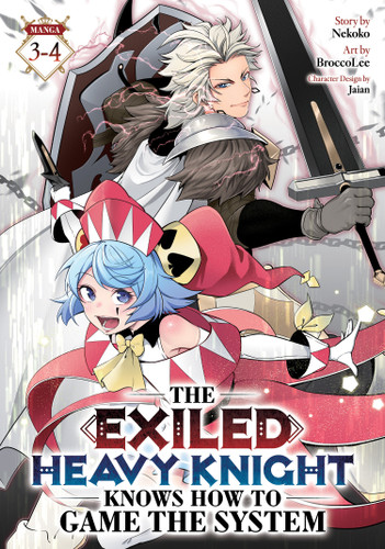 The Exiled Heavy Knight Knows How to Game the System (Omnibus) Vol. 3-4 (The Exiled Heavy Knight Knows How to Game the System (Omnibus)) book cover by Nekoko