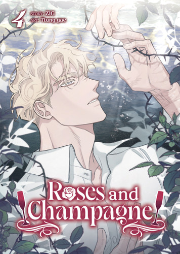Roses and Champagne (Comic) Vol. 4 (Roses and Champagne (Comic)) book cover by ZIG