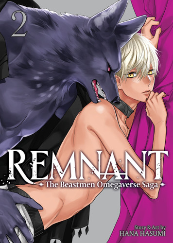 Remnant: The Beastmen Omegaverse Saga Vol. 2 (Remnant: The Beastmen Omegaverse Saga) book cover by Hana Hasumi