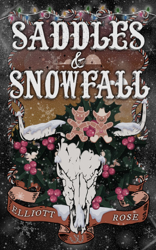 Saddles and Snowfall (Crimson Ridge) book cover by Elliott Rose