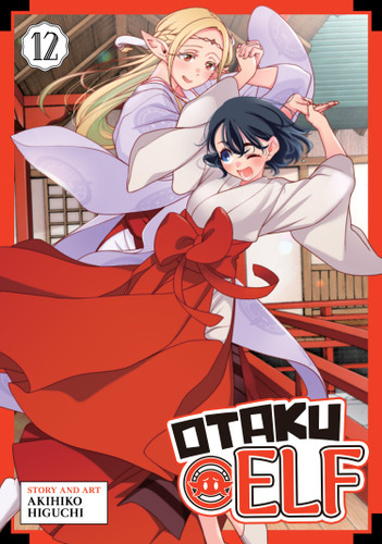 Otaku Elf Vol. 12 (Otaku Elf) book cover by Akihiko Higuchi