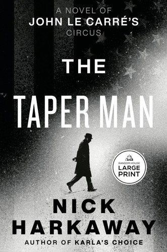 The Taper Man: A Novel of John le Carré's Circus book cover by Nick Harkaway