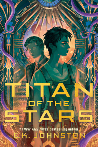 Titan of the Stars (Book 1) (Titan of the Stars) book cover by E.K. Johnston