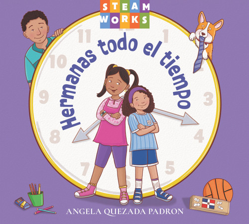 Hermanas todo el tiempo (Steamworks) book cover by Angela Quezada Padron