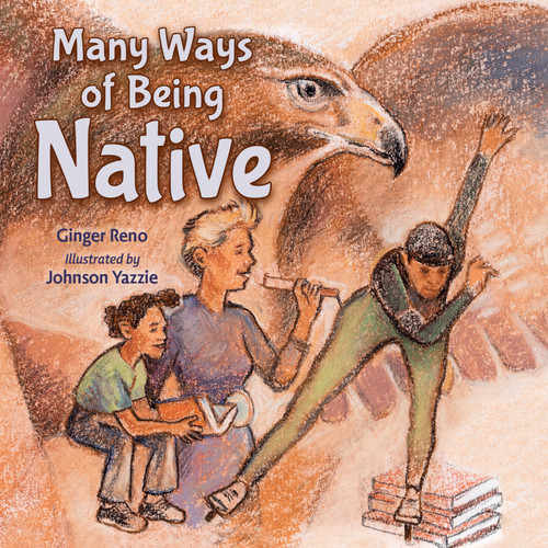 Many Ways of Being Native book cover by Ginger Reno