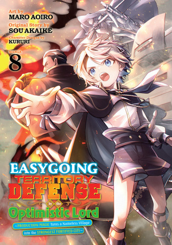 Easygoing Territory Defense by the Optimistic Lord: Production Magic Turns a Nameless Village into the Strongest Fortified City (Manga) Vol. 8 book cover by Sou Akaike