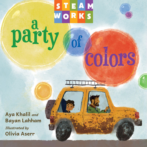 A Party of Colors (Steamworks) book cover by Aya Khalil, Bayan Lahham