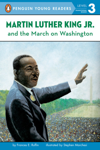 Martin Luther King Jr. and the March on Washington (Penguin Young Readers, Level 3) book cover by Frances E. Ruffin