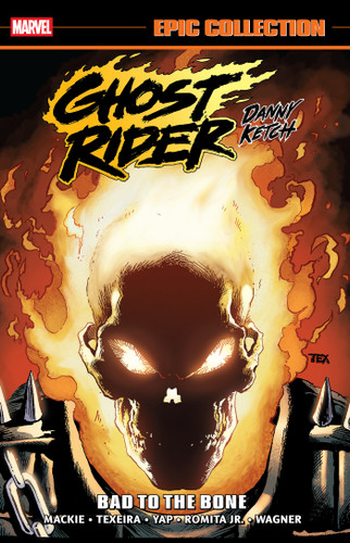 Ghost Rider: Danny Ketch Epic Collection: Bad To The Bone book cover by Howard Mackie