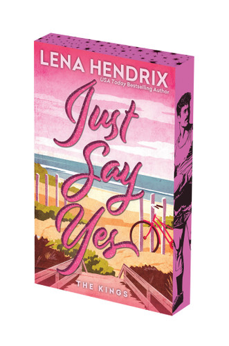 Just Say Yes: Deluxe Limited Edition (The Kings) book cover by Lena Hendrix