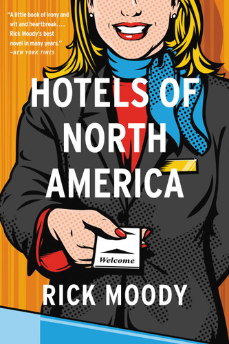Hotels of North America book cover by Rick Moody