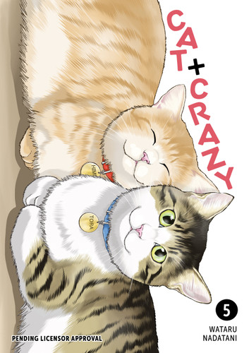 Cat + Crazy Volume 5 (Cat + Crazy) book cover by Wataru Nadatani