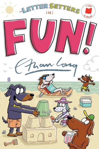 The Letter Setters in Fun! (I Like to Read) book cover by Ethan Long
