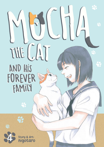 Mocha the Cat and His Forever Family Vol. 4 (Mocha the Cat's Forever Family) book cover by nigotaro