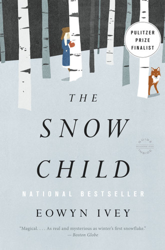The Snow Child: A Novel book cover by Eowyn Ivey