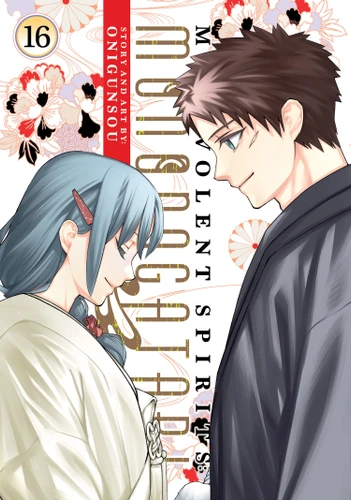 Malevolent Spirits: Mononogatari Vol. 16 (Malevolent Spirits: Mononogatari) book cover by Onigunsou