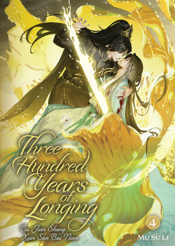 Three Hundred Years of Longing: Bu Jian Shang Xian San Bai Nian (Novel) Vol. 4 (Three Hundred Years of Longing: Bu Jian Shang Xian San Bai Nian (Novel)) book cover by Mu Su Li