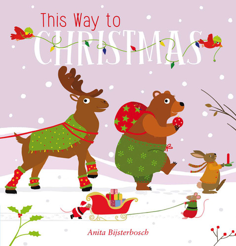 This Way to Christmas book cover by Anita Bijsterbosch