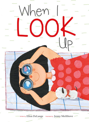 When I Look Up book cover by Ellen DeLange
