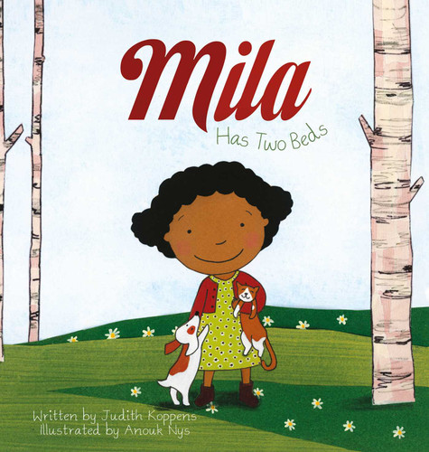 Mila Has Two Beds (Mila) book cover by Judith Koppens