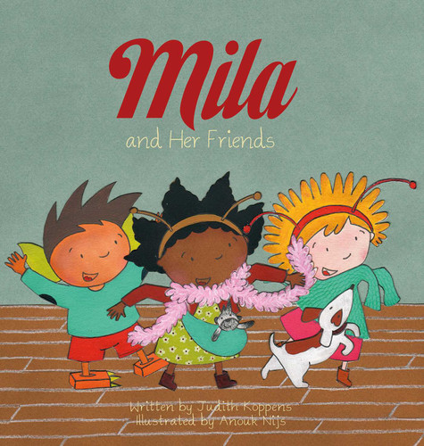 Mila and Her Friends (Mila) book cover by Judith Koppens