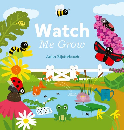 Watch Me Grow book cover by Anita Bijsterbosch