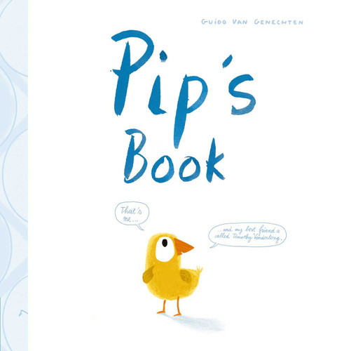 Pip's Book book cover by Guido  Van Genechten