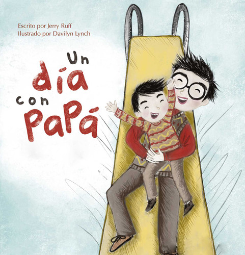 Un día con papá book cover by Jerry Ruff