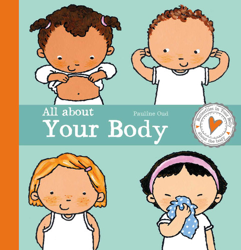 All about Your Body (Butterflies in Your Belly) book cover by Pauline Oud
