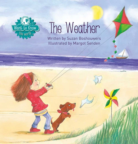 The Weather (Want to Know) book cover by Suzan Boshouwers