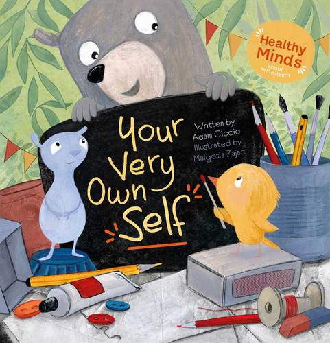 Your Very Own Self (Healthy Minds) book cover by Adam Ciccio