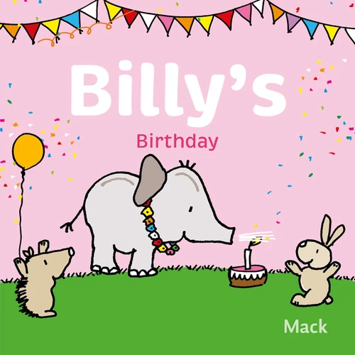 Billy's Birthday (Billy) book cover by Mack van Gageldonk