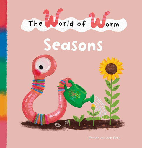Seasons (The World of Worm) book cover by Esther van den Berg