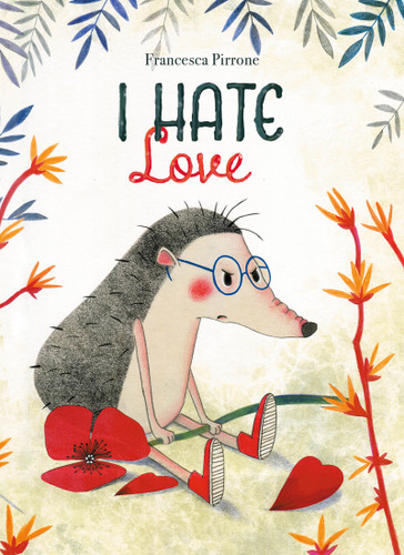 I Hate Love book cover by Francesca Pirrone