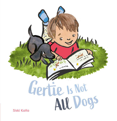 Gertie Is Not All Dogs book cover by Siski Kalla