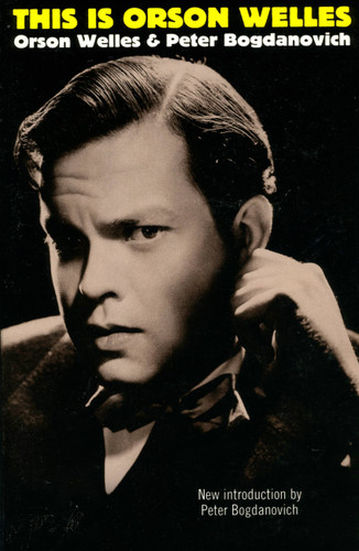 This Is Orson Welles book cover by Jonathan Rosenbaum, Peter Bogdanovich, Orson Welles