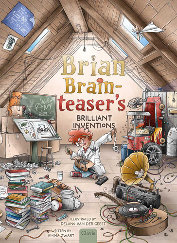 Brian Brainteaser's Brilliant Inventions book cover by Emma Zwart