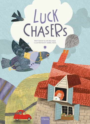 Luck Chasers book cover by Ellen DeLange