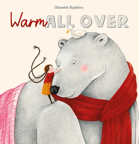 Warm All Over book cover by Ghazaleh Bigdelou