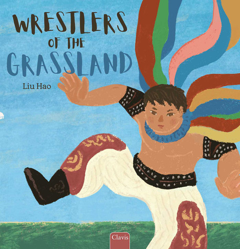 Wrestlers of the Grassland book cover by Hao Liu