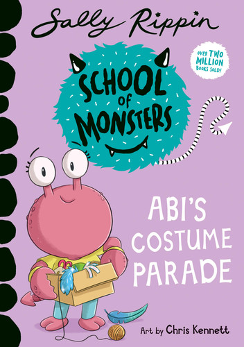 Abi's Costume Parade: School of Monsters (School of Monsters) book cover by Sally Rippin