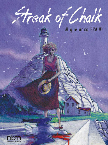 Streak of Chalk book cover by Miguelanxo Prado
