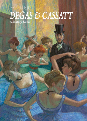 Degas & Cassatt: A Solitary Dance book cover by Salva Rubio