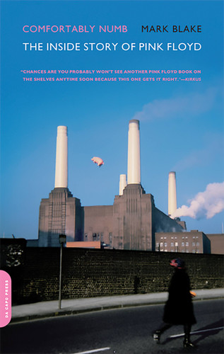 Comfortably Numb: The Inside Story of Pink Floyd book cover by Mark Blake