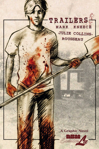 Trailers book cover by Mark Kneece, Julie Collins-Rousseau