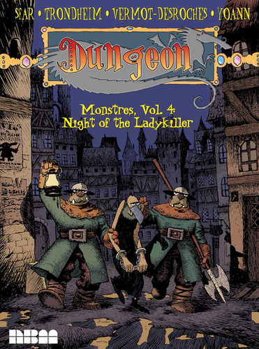 Dungeon: Monstres – Vol. 4: Night of the Ladykiller (Dungeon: Monstres) book cover by Lewis Trondheim, Joann Sfar